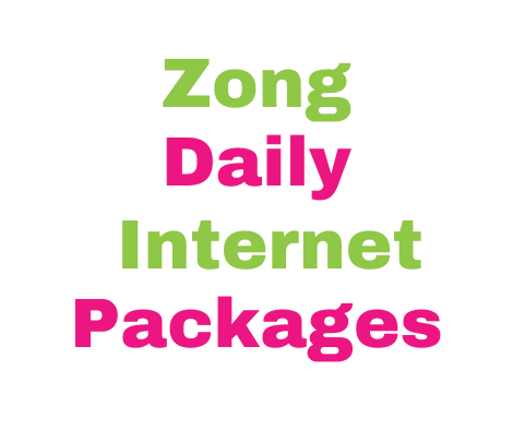 Zong Daily Internet Packages
