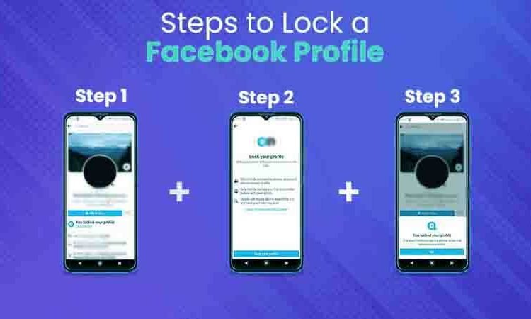 Steps to lock a facebook profile