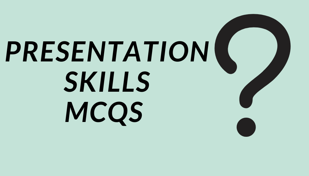 presentation skills mcqs with answers pdf